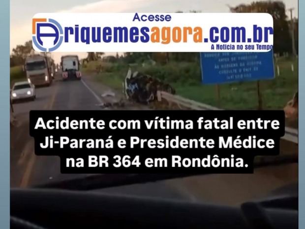 ACIDENTE NA BR 364 EM RONDÔNIA – Colisão frontal entre carreta e carro deixa uma vítima fatal–VÍDEO