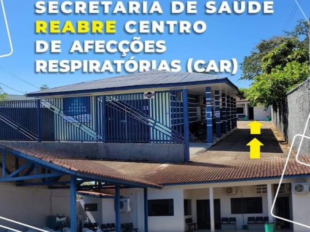 Secretaria de Saúde de Ariquemes reabre Centro de Afecções Respiratórias (CAR)