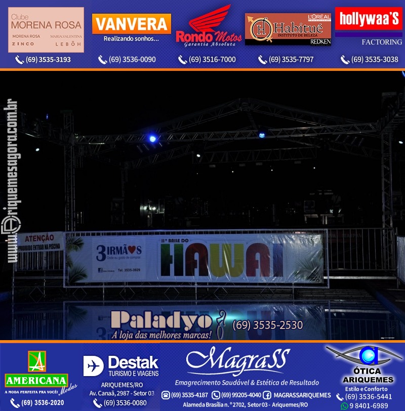 VAMOS LEMBRAR do Baile do Hawaii 2013 em Ariquemes