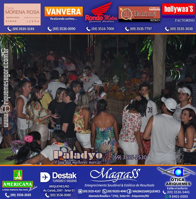 VAMOS LEMBRAR do Baile do Hawaii 2013 em Ariquemes