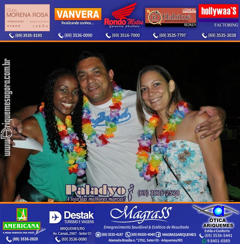 VAMOS LEMBRAR do Baile do Hawaii 2013 em Ariquemes