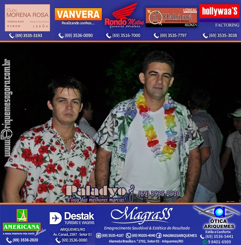 VAMOS LEMBRAR do Baile do Hawaii 2013 em Ariquemes