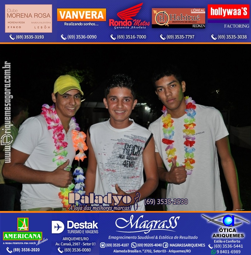 VAMOS LEMBRAR do Baile do Hawaii 2013 em Ariquemes