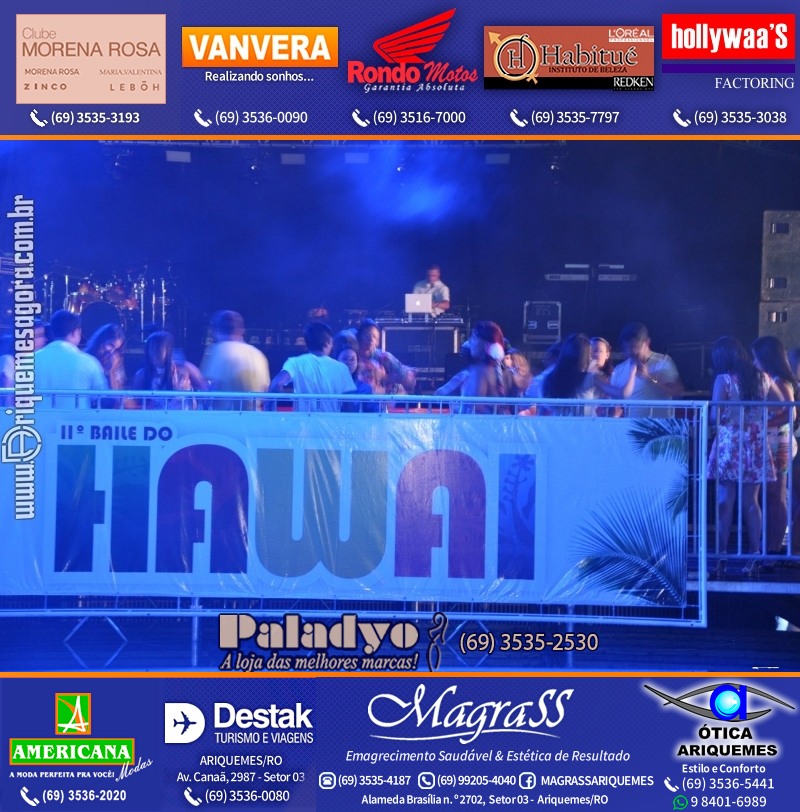 VAMOS LEMBRAR do Baile do Hawaii 2013 em Ariquemes