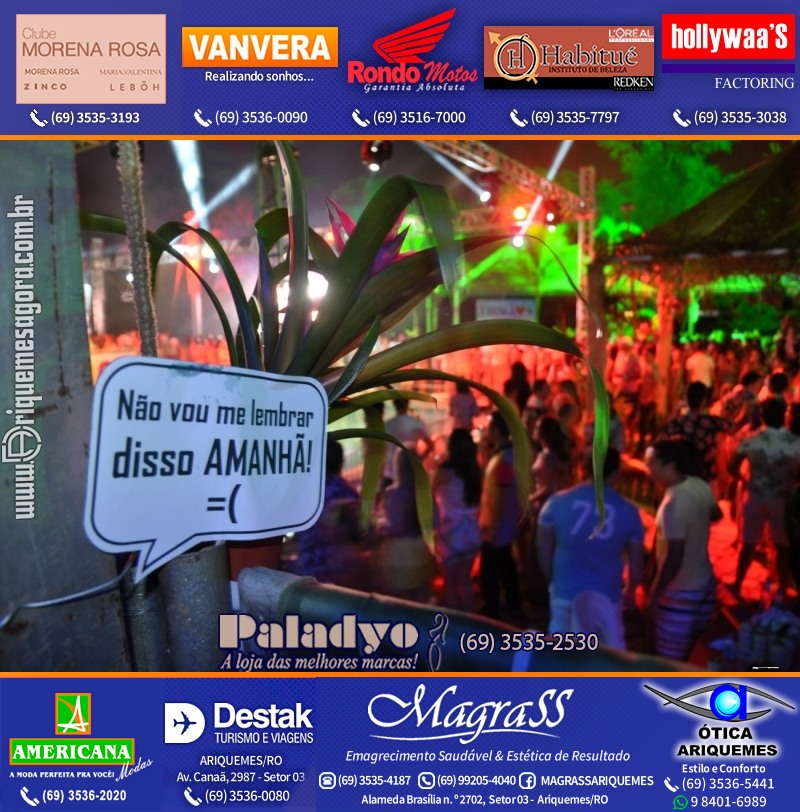 VAMOS LEMBRAR do Baile do Hawaii 2013 em Ariquemes