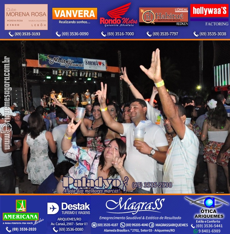 VAMOS LEMBRAR Uma Noite no Hawaii 2012 em Ariquemes