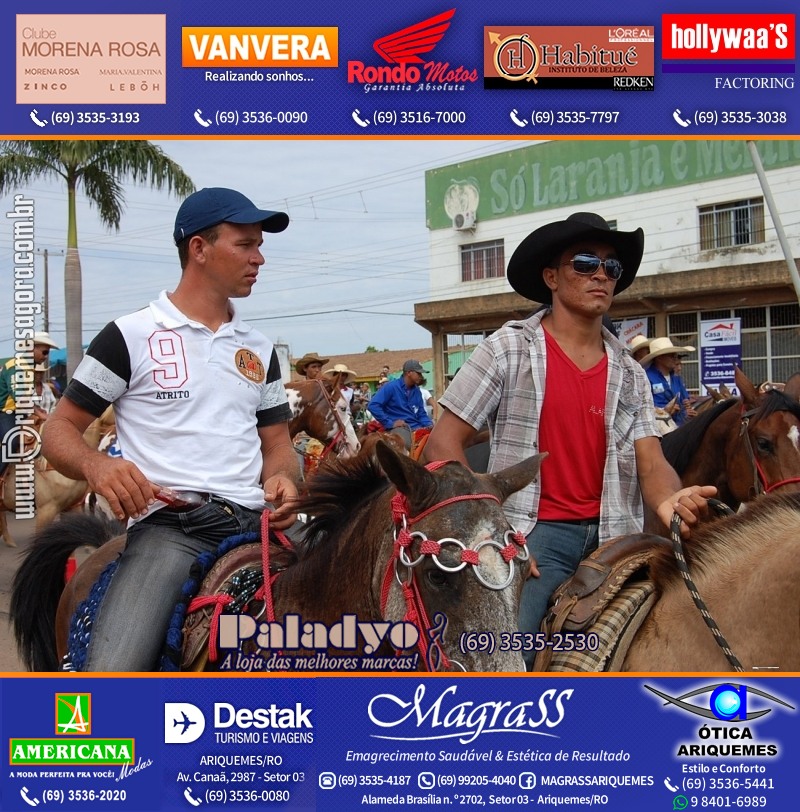 VAMOS LEMBRAR “Porque Recordar é Viver” – Cavalgada de 2012 da EXPOARI em Ariquemes