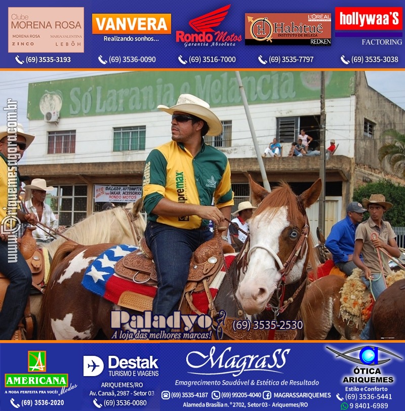 VAMOS LEMBRAR “Porque Recordar é Viver” – Cavalgada de 2012 da EXPOARI em Ariquemes