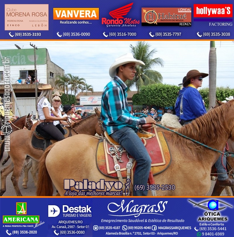 VAMOS LEMBRAR “Porque Recordar é Viver” – Cavalgada de 2012 da EXPOARI em Ariquemes