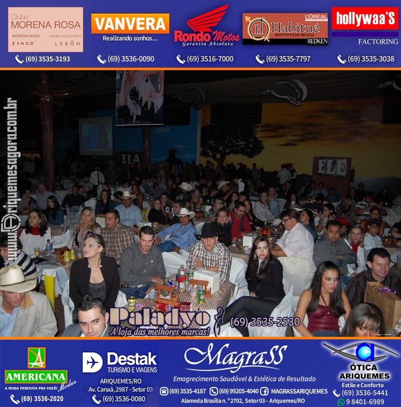 VAMOS LEMBRAR XXI Baile do Cowboy em Ariquemes 2010
