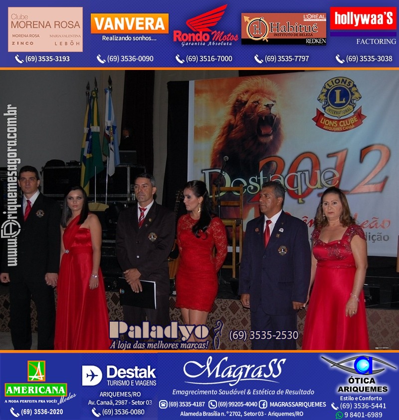 VAMOS LEMBRAR DESTAQUE 2012 - 16º PRÊMIO LEÃO - Realização Lions Clube Ariquemes Canaã Rondônia - Galera e Homenageados