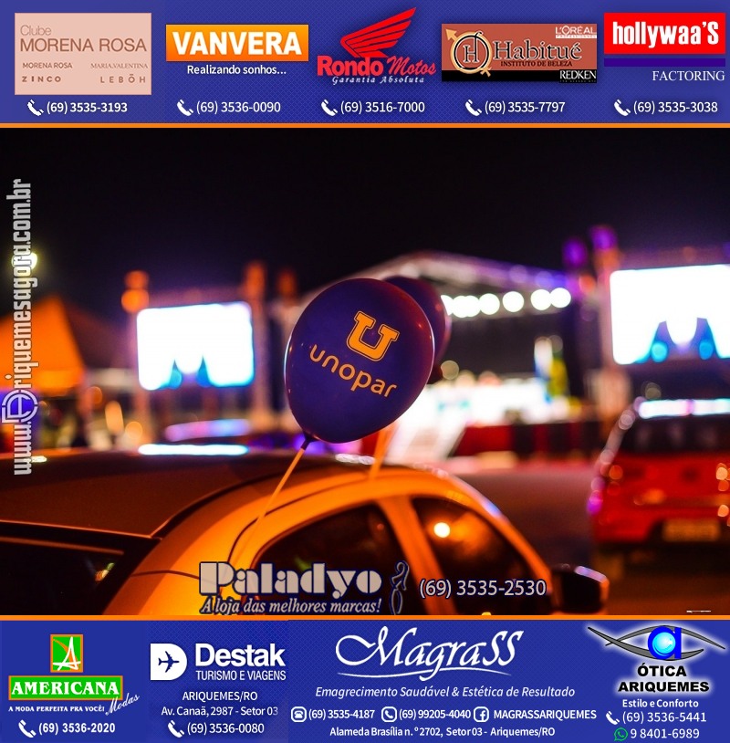Formatura UNOPAR DRIVE-IN em Ariquemes Rondônia