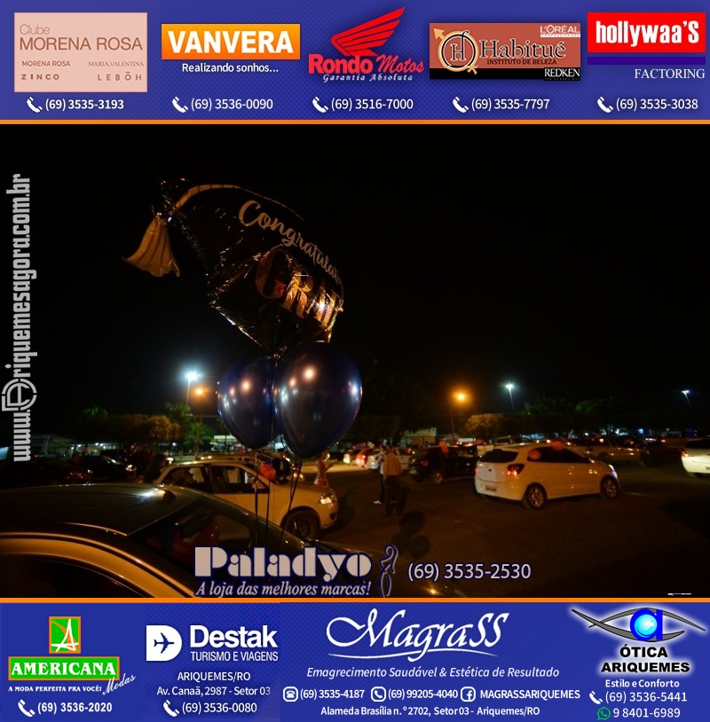 Formatura UNOPAR DRIVE-IN em Ariquemes Rondônia
