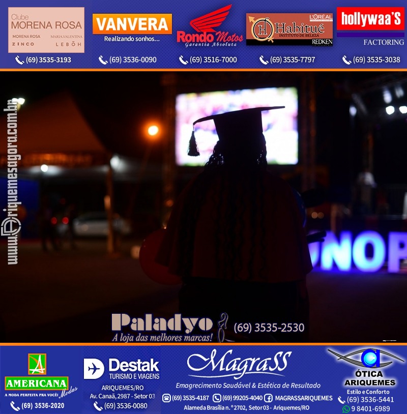 Formatura UNOPAR DRIVE-IN em Ariquemes Rondônia