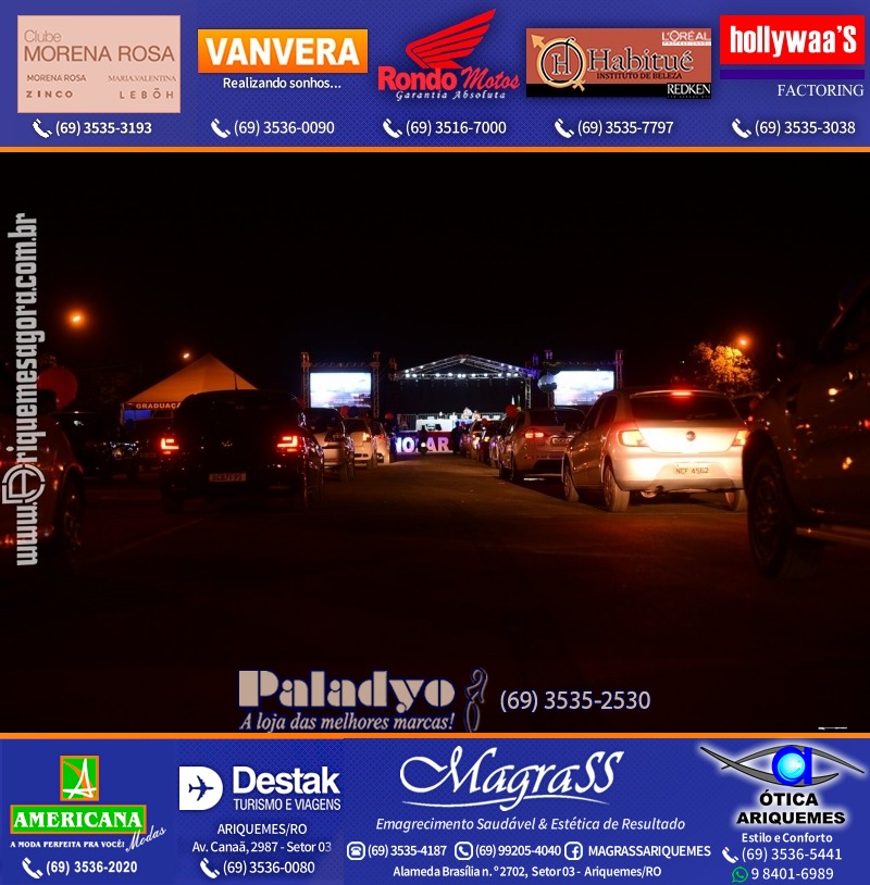 Formatura UNOPAR DRIVE-IN em Ariquemes Rondônia
