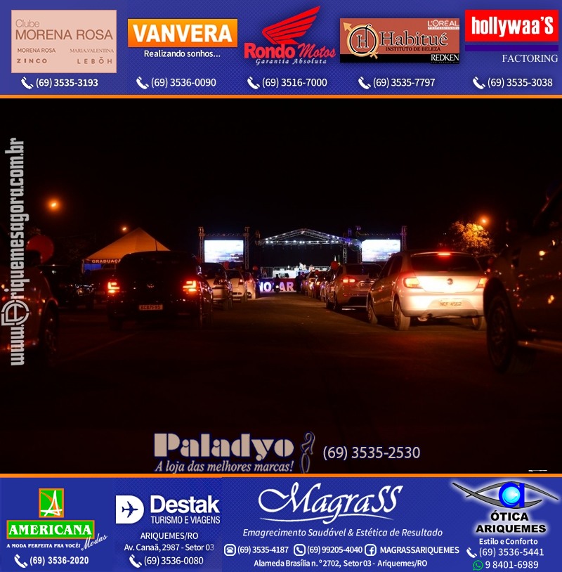 Formatura UNOPAR DRIVE-IN em Ariquemes Rondônia