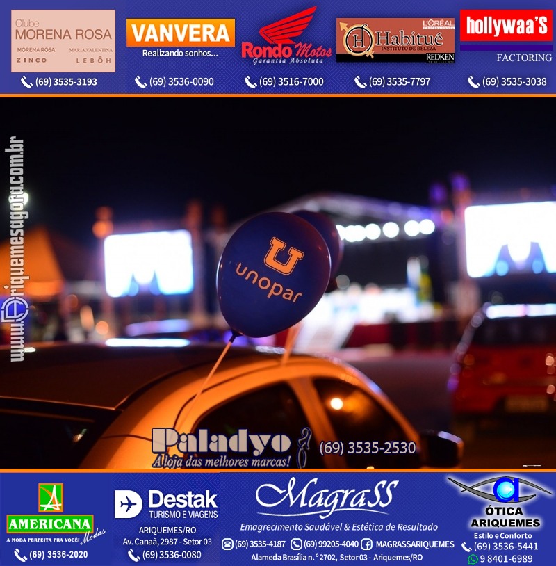 Formatura UNOPAR DRIVE-IN em Ariquemes Rondônia