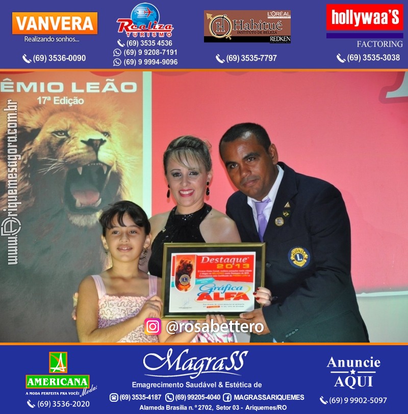 VAMOS LEMBRAR DESTAQUE 2013 - 17º PRÊMIO LEÃO – Galera e Homenageados