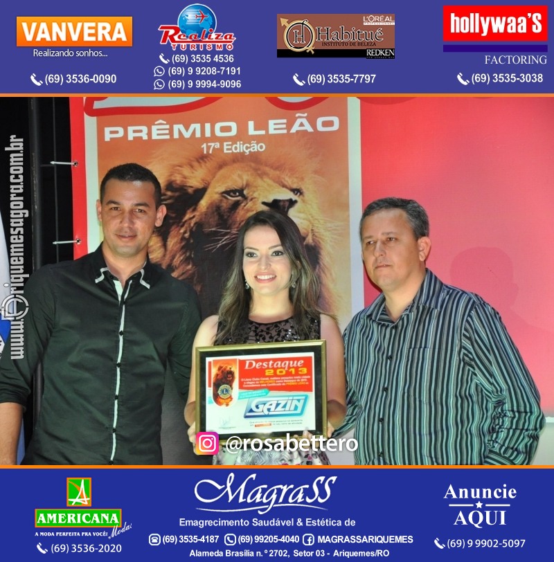VAMOS LEMBRAR DESTAQUE 2013 - 17º PRÊMIO LEÃO – Galera e Homenageados
