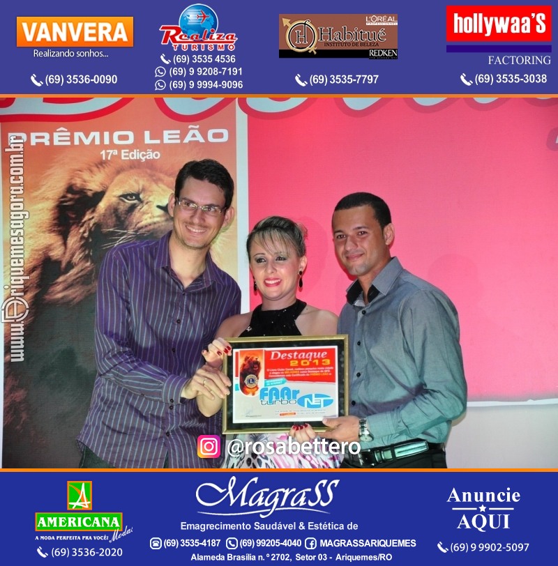 VAMOS LEMBRAR DESTAQUE 2013 - 17º PRÊMIO LEÃO – Galera e Homenageados
