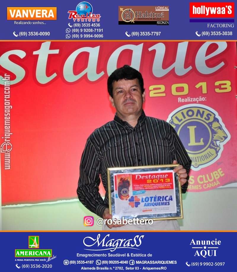 VAMOS LEMBRAR DESTAQUE 2013 - 17º PRÊMIO LEÃO – Galera e Homenageados