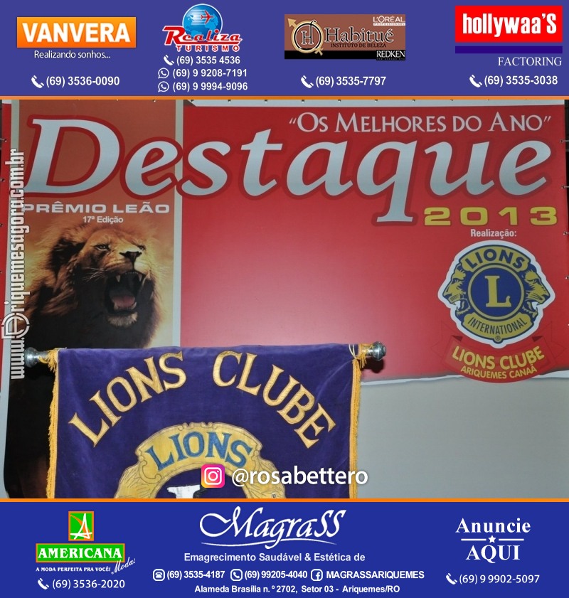 VAMOS LEMBRAR DESTAQUE 2013 - 17º PRÊMIO LEÃO – Galera e Homenageados