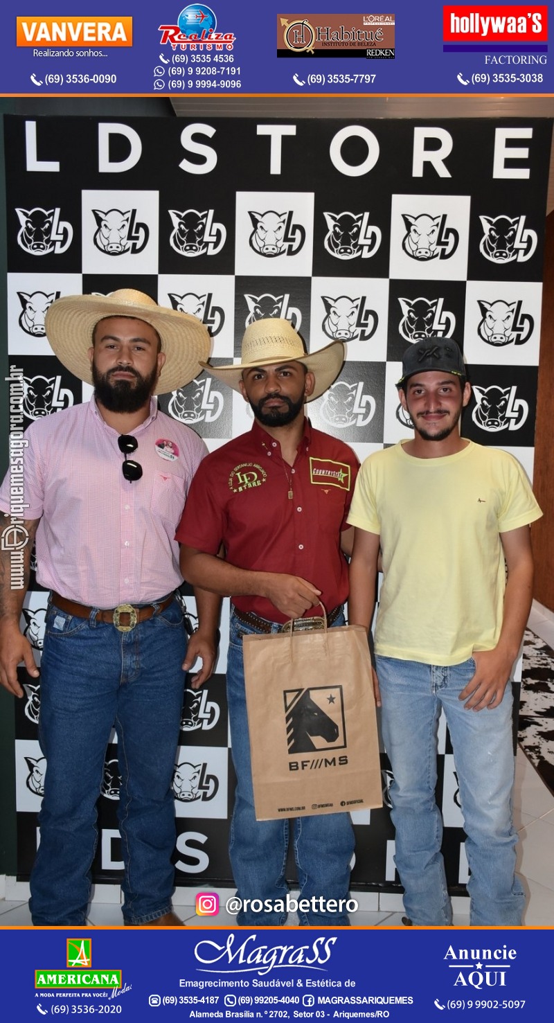 Reinauguração LD STORE “A LOJA DO SERTANEJO ARROJADO” Alameda Piquiá - 1715 – Setor 01 ao lado da Donna Donna