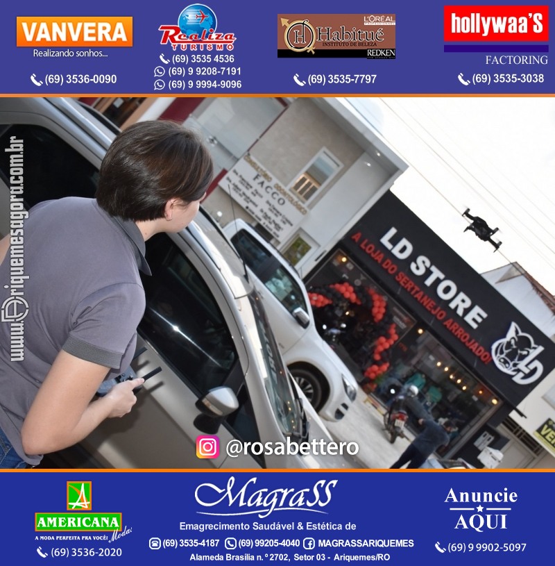 Reinauguração LD STORE “A LOJA DO SERTANEJO ARROJADO” Alameda Piquiá - 1715 – Setor 01 ao lado da Donna Donna