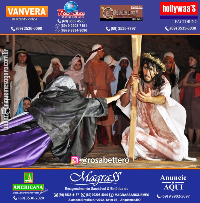 VAMOS LEMBRAR? Teatro “Paixão de Cristo” em Ariquemes