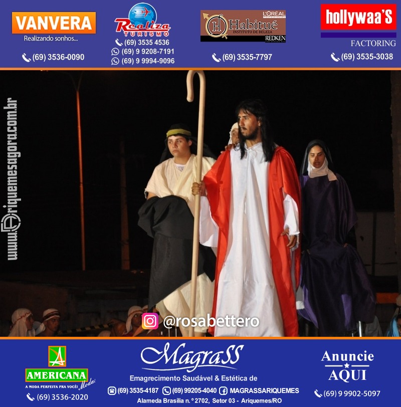 VAMOS LEMBRAR? Teatro “Paixão de Cristo” em Ariquemes