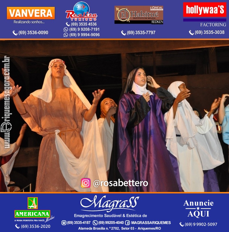 VAMOS LEMBRAR? Teatro “Paixão de Cristo” em Ariquemes