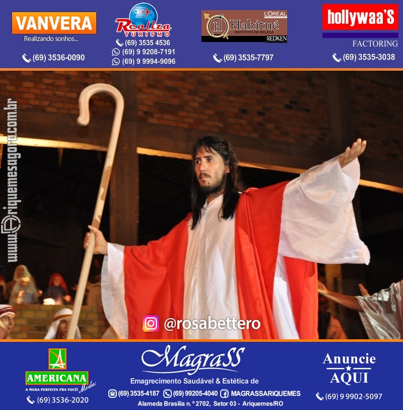 VAMOS LEMBRAR? Teatro “Paixão de Cristo” em Ariquemes