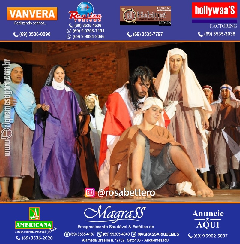 VAMOS LEMBRAR? Teatro “Paixão de Cristo” em Ariquemes