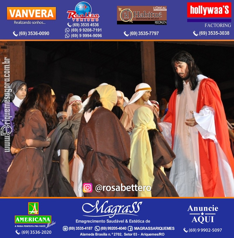 VAMOS LEMBRAR? Teatro “Paixão de Cristo” em Ariquemes