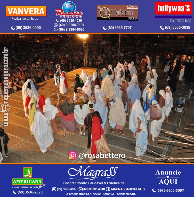 VAMOS LEMBRAR? Teatro “Paixão de Cristo” em Ariquemes