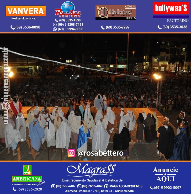VAMOS LEMBRAR? Teatro “Paixão de Cristo” em Ariquemes