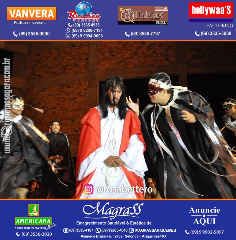 VAMOS LEMBRAR? Teatro “Paixão de Cristo” em Ariquemes