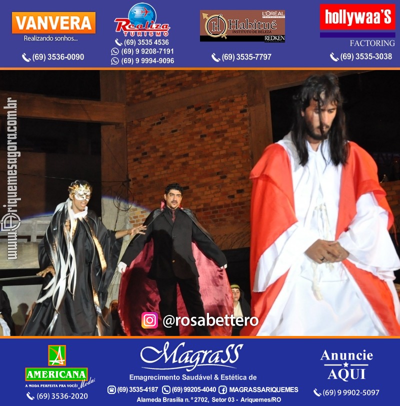 VAMOS LEMBRAR? Teatro “Paixão de Cristo” em Ariquemes
