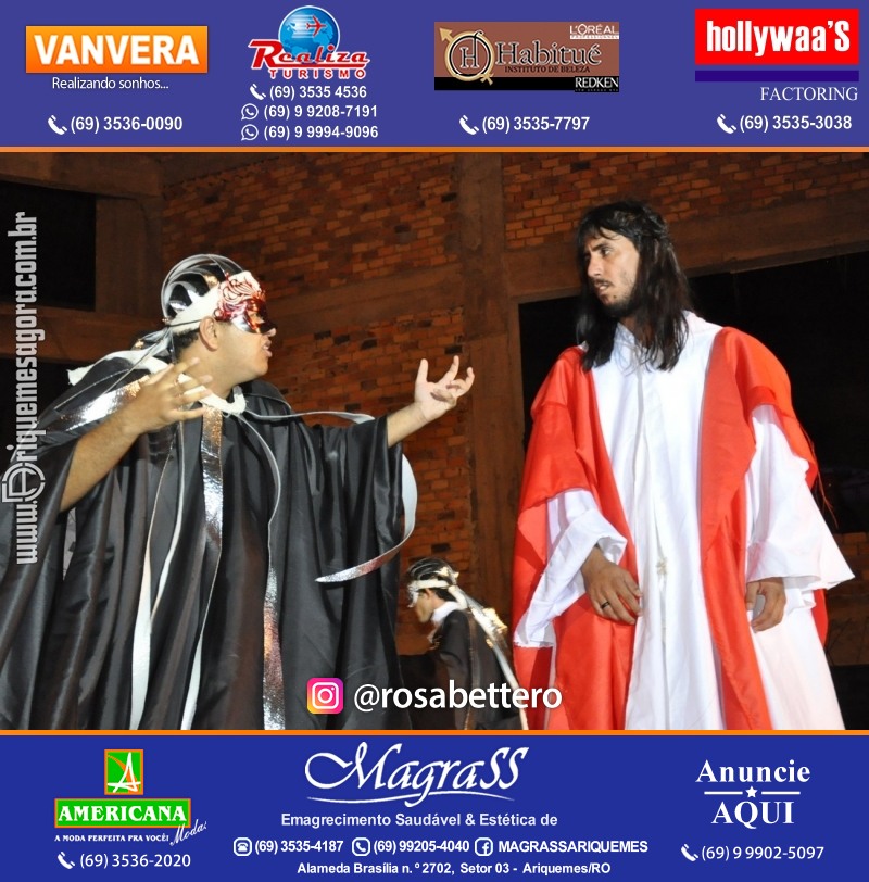 VAMOS LEMBRAR? Teatro “Paixão de Cristo” em Ariquemes