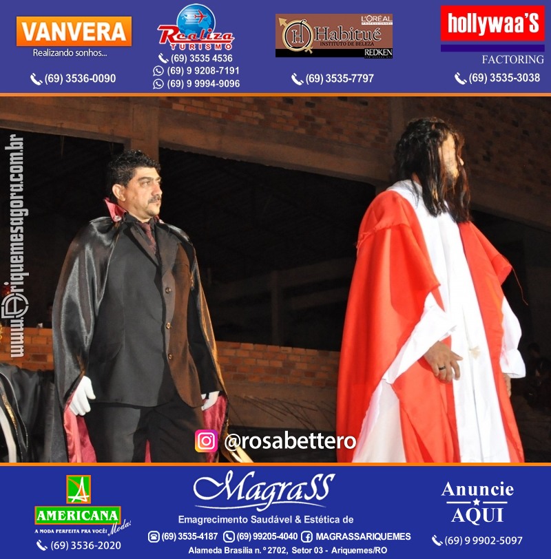 VAMOS LEMBRAR? Teatro “Paixão de Cristo” em Ariquemes