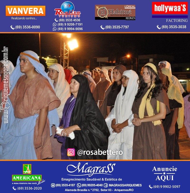 VAMOS LEMBRAR? Teatro “Paixão de Cristo” em Ariquemes