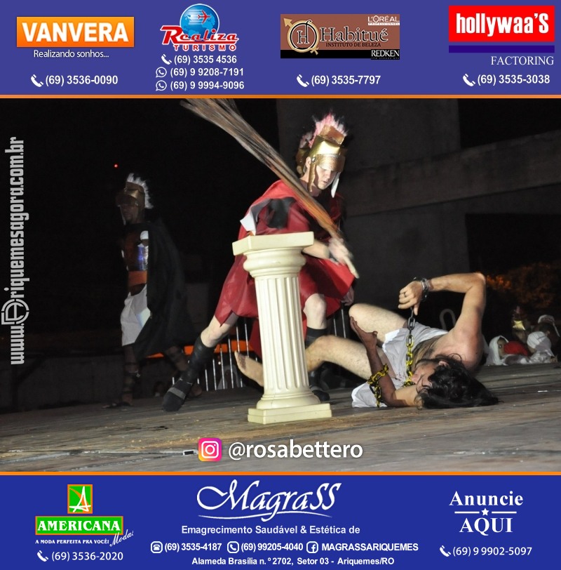 VAMOS LEMBRAR? Teatro “Paixão de Cristo” em Ariquemes