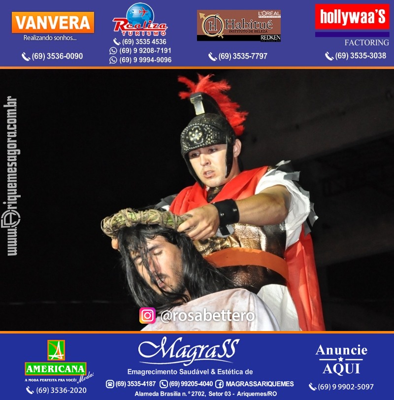 VAMOS LEMBRAR? Teatro “Paixão de Cristo” em Ariquemes