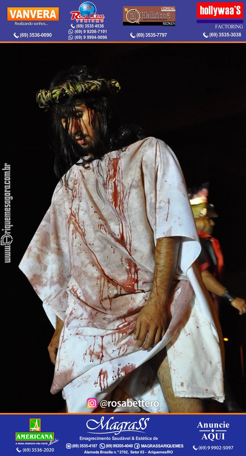 VAMOS LEMBRAR? Teatro “Paixão de Cristo” em Ariquemes