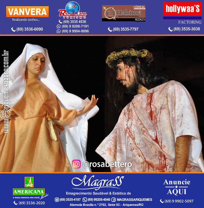 VAMOS LEMBRAR? Teatro “Paixão de Cristo” em Ariquemes