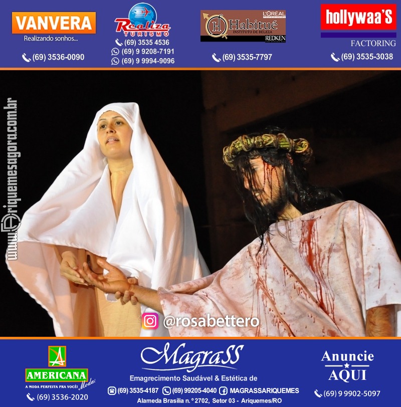 VAMOS LEMBRAR? Teatro “Paixão de Cristo” em Ariquemes
