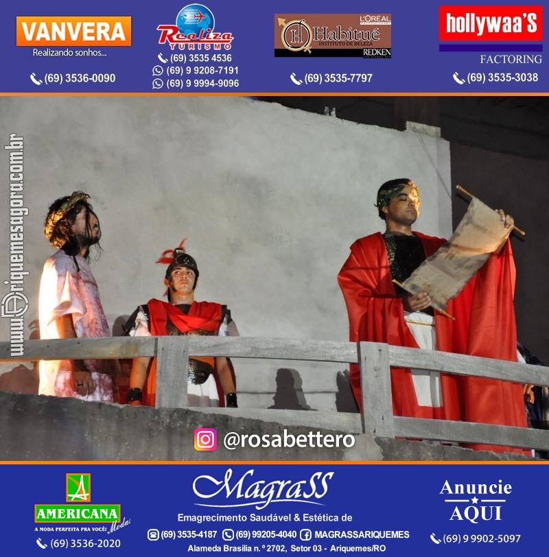 VAMOS LEMBRAR? Teatro “Paixão de Cristo” em Ariquemes