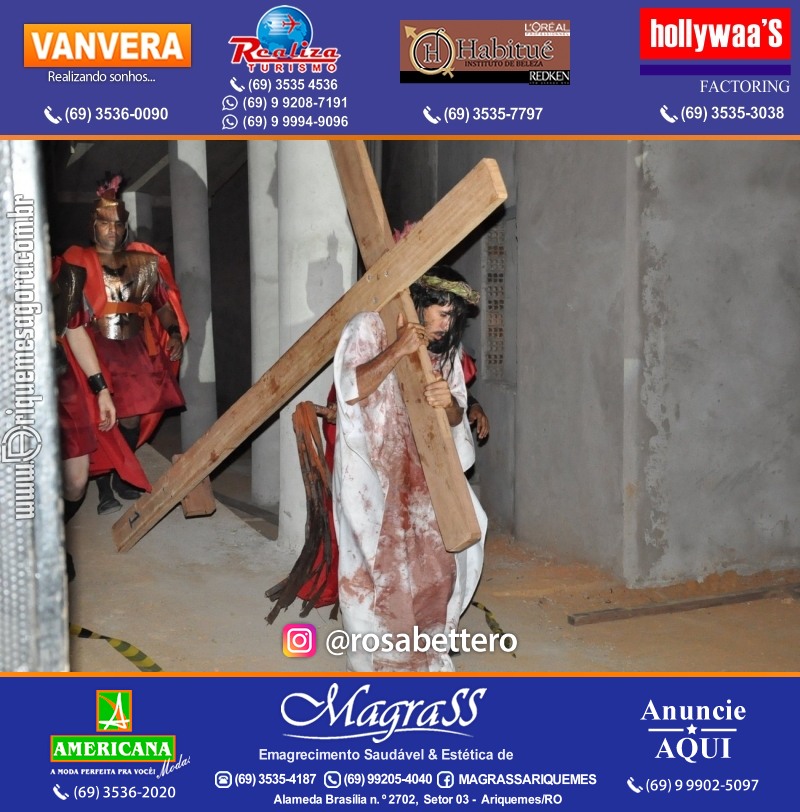 VAMOS LEMBRAR? Teatro “Paixão de Cristo” em Ariquemes