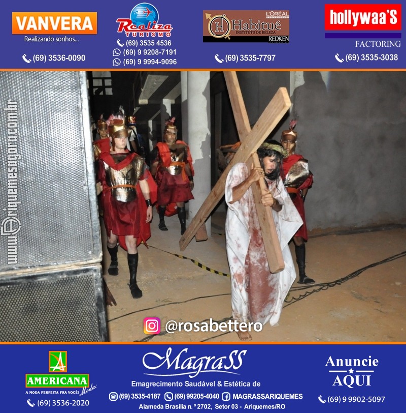 VAMOS LEMBRAR? Teatro “Paixão de Cristo” em Ariquemes