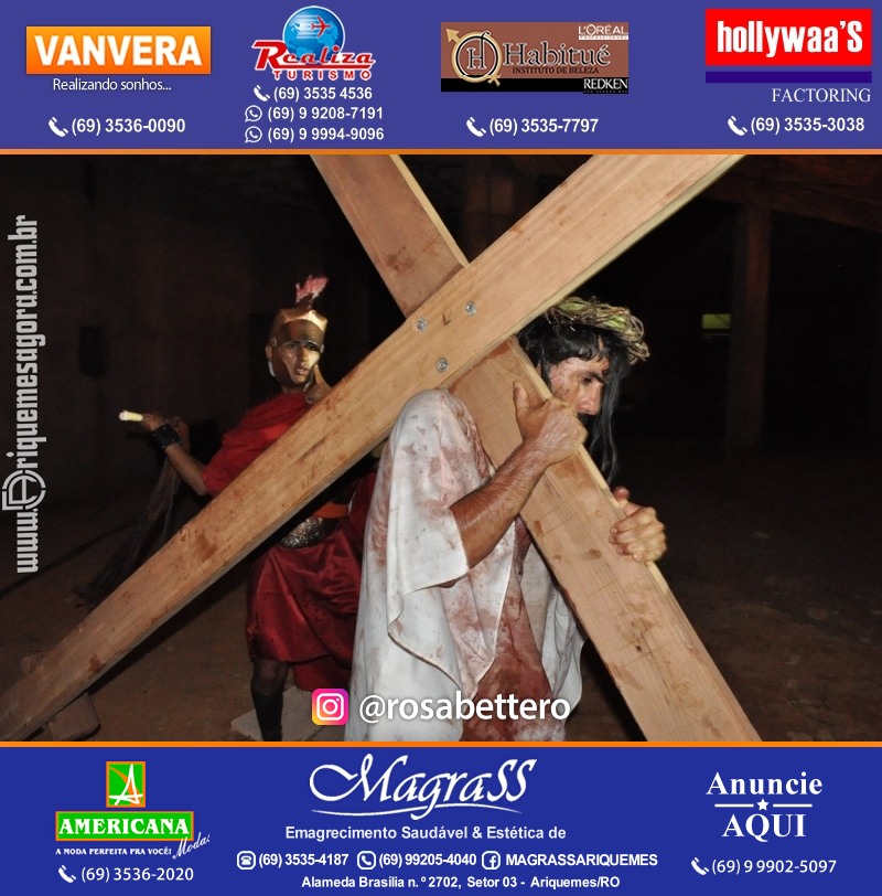VAMOS LEMBRAR? Teatro “Paixão de Cristo” em Ariquemes